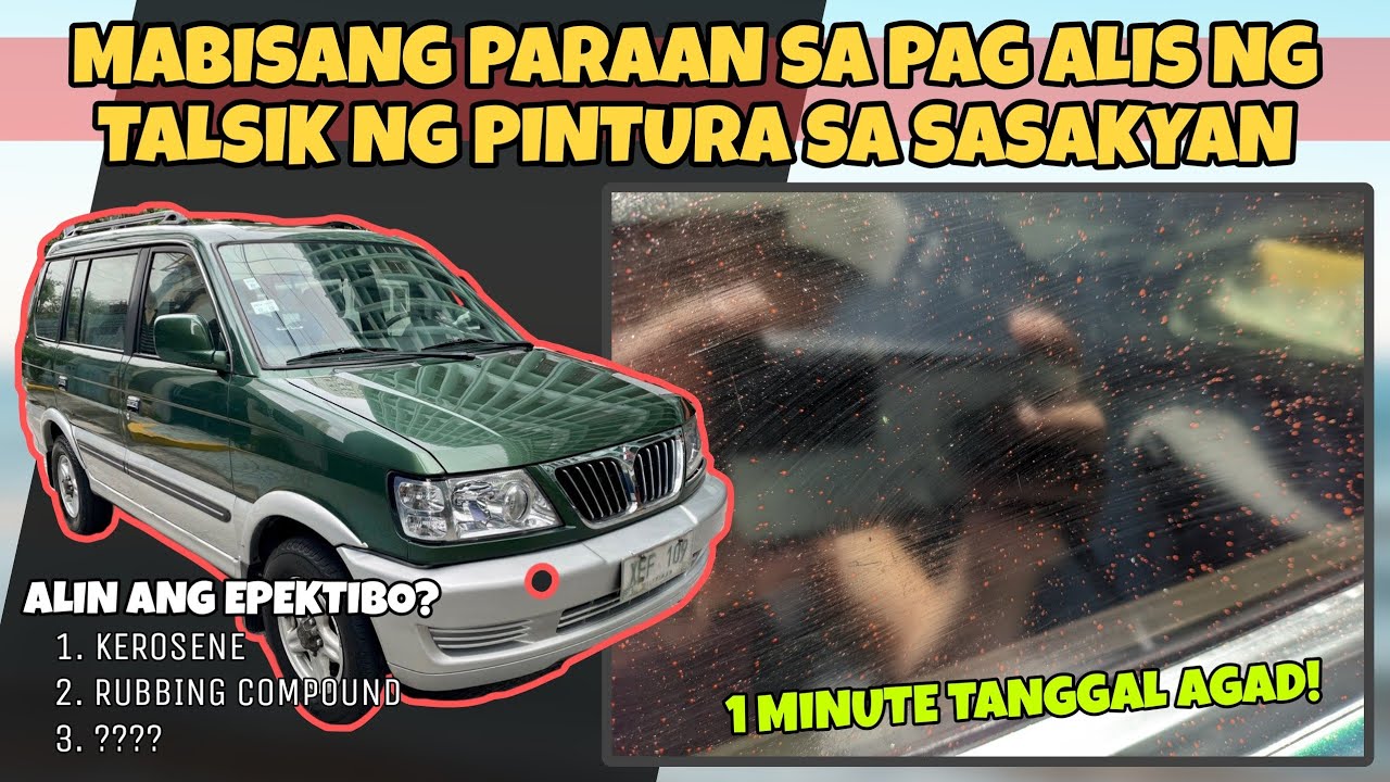 EPEKTIBONG PANG ALIS NG TALSIK NG PINTURA SA SASAKYAN | MITSUBISHI ADVENTURE