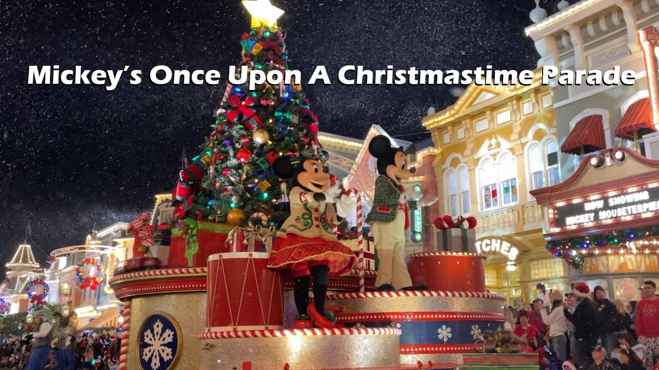 Mickey’s Once Upon A Christmastime Parade - Magic Kingdom (November 21, 2024)