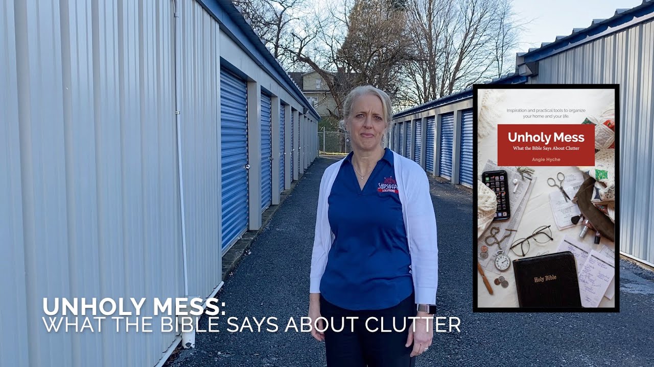 Unholy Mess: What the Bible Says About Clutter