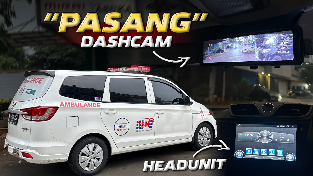 BIKIN AMBULANCE JADI LEBIH MEWAH DAN CANGGIH‼️Pasang Headunit dan Dashcam di Begja Autotronics