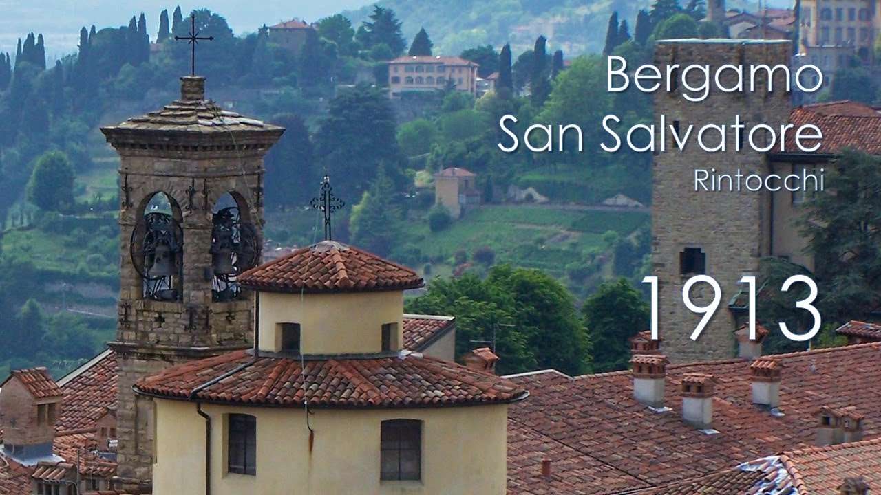 Le campane di Bergamo - Città Alta - Chiesa del SS. Salvatore