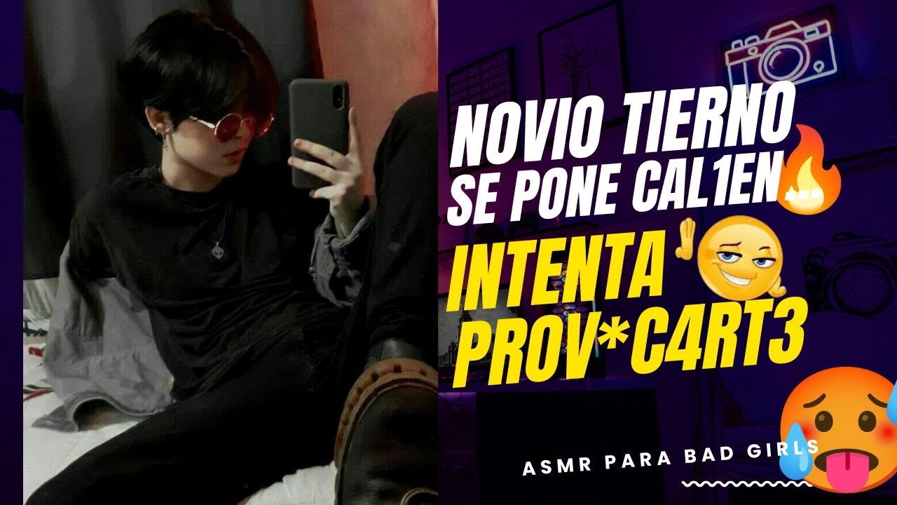 ASMR NOVIO TIERNO INTENTA PROVOCAR.. (Roleplay) [M4F]