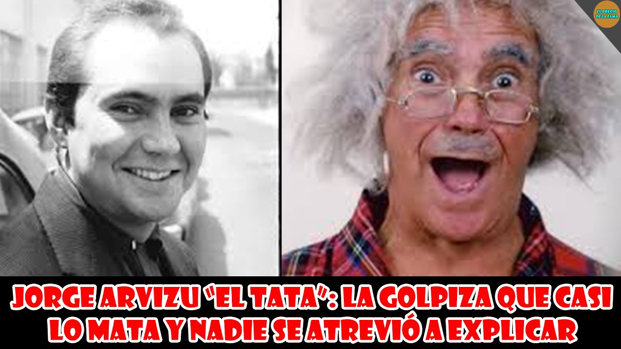 JORGE ARVIZU “EL TATA”: la golpiza que casi lo mata y nadie se atrevió a explicar