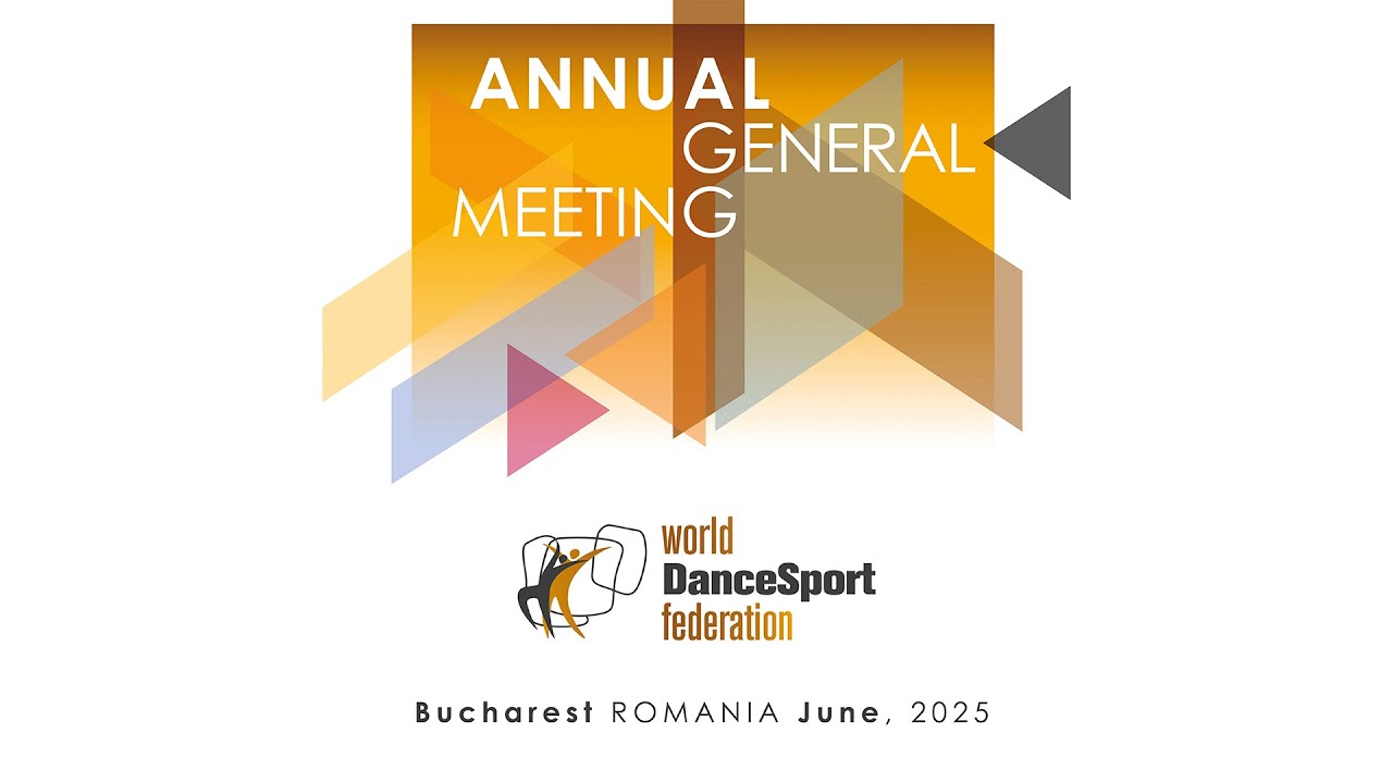 World DanceSport Federation | Annual General Meeting 2025