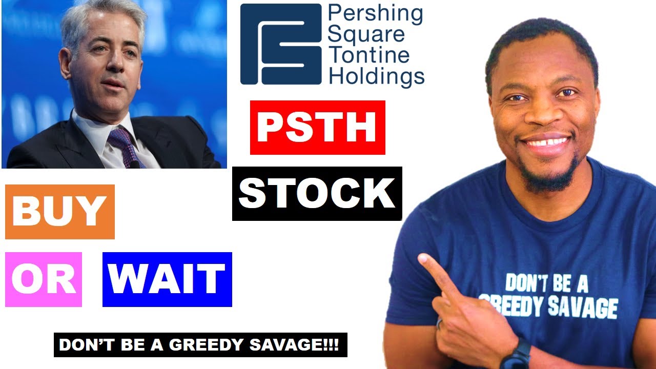 SHOULD YOU BUY $PSTH STOCK🔥🔥🔥PERSHING SQUARE NEARS RECORD $40 BILLION SPAC DEAL WITH UNIVERSAL MUSIC