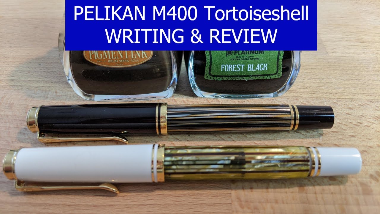 Pelikan M400 Review