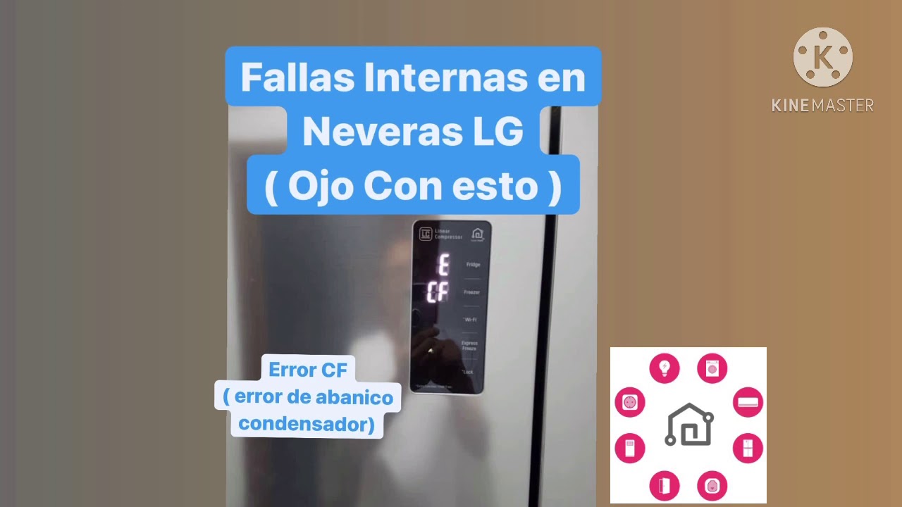 Falla internas en Neveras LG inverter Ojo ( C-F ) no siempre indica Abanicos Dañados