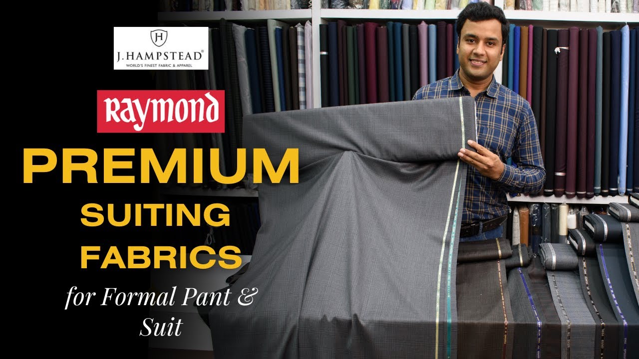 Top 10 Luxury Suiting Fabrics for Men | Pant & Suit | Italian Blends | J.Hampstead Italy & Raymond