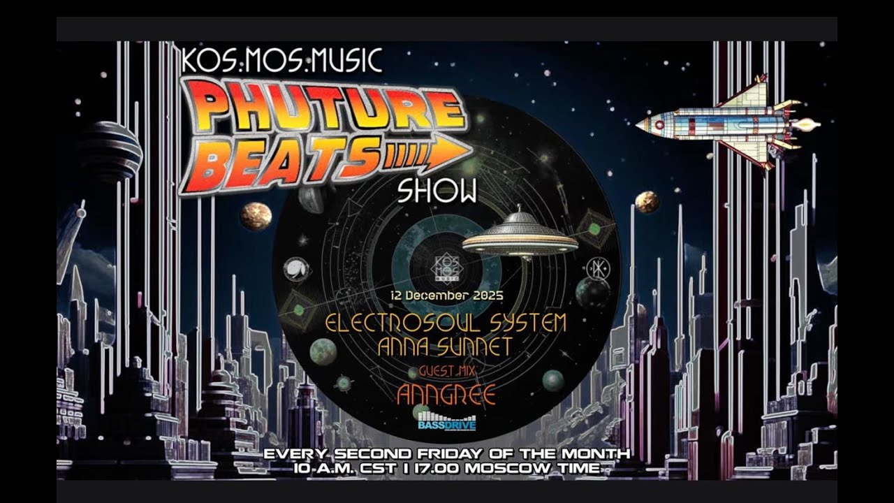 Electrosoul System & Anna Sunnet + AnnGree guest mix - Phuture Beats Show 12.12.25 (voiceless)