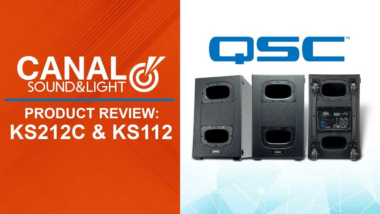 QSC KS212C and KS112 Subwoofer Product Review at Canal Sound and Light