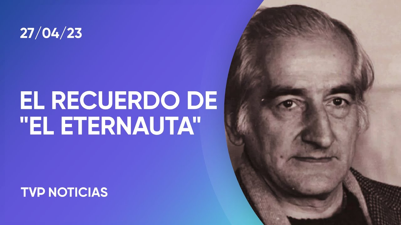 Oesterheld, el recuerdo de El Eternauta