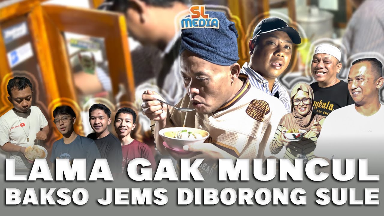 UDAH KANGEN SAMA BAKSO JEMS NIH