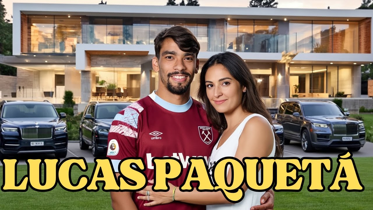 Lucas Paquet&aacute; Brazilian footballer Billionaire Lifestyle, Achievement, Luxury Lifestyle 2025