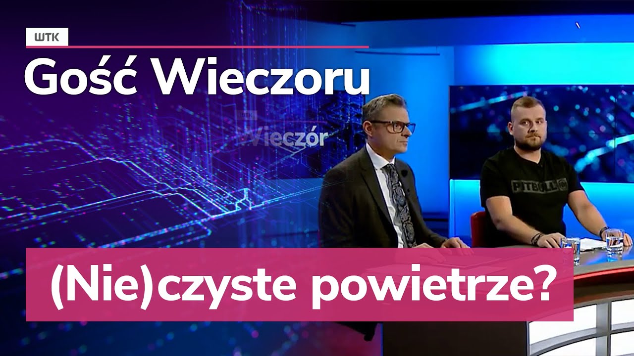 Gość Wieczoru WTK: (Nie)czyste powietrze? Strajk wykonawców i problemy programu
