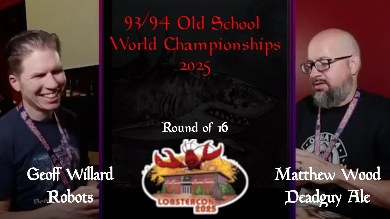 [Old School] Robots vs Deadguy Ale - Round of 16 - 93/94 OS World Champs 2025 at Lobstercon
