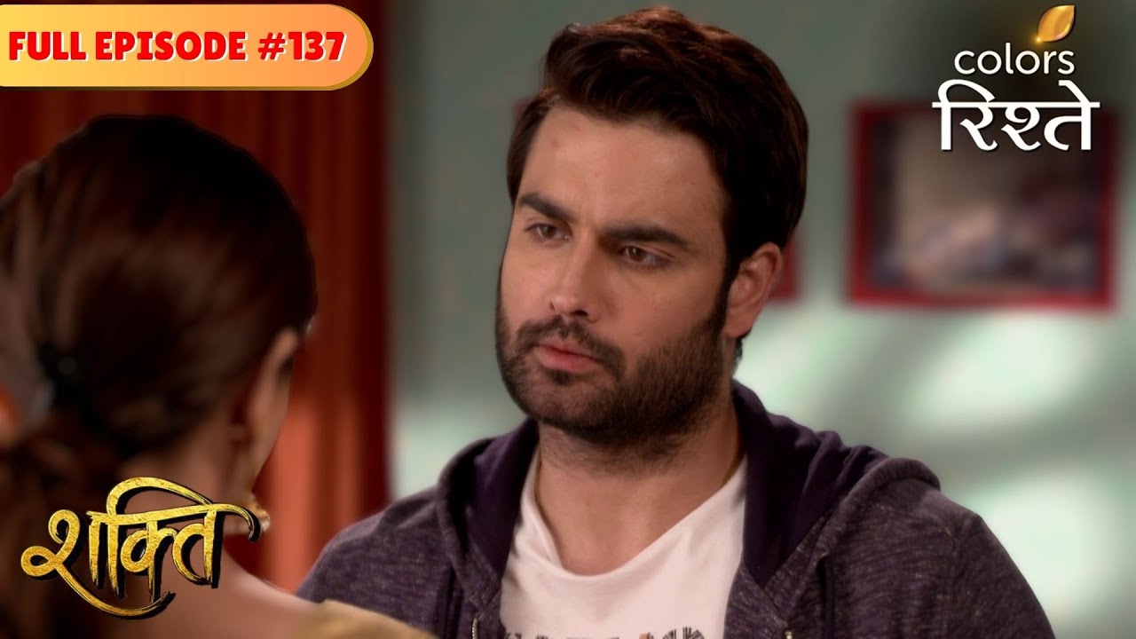 Are Soumya and Harman drifting apart? | Shakti | Full Episode 137 | Colors Rishtey