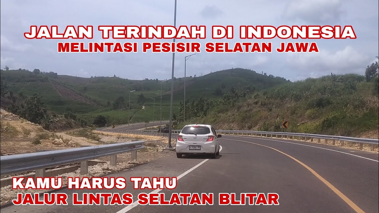 Jalan Terindah di Indonesia JLS Blitar Tulungagung terbaru 