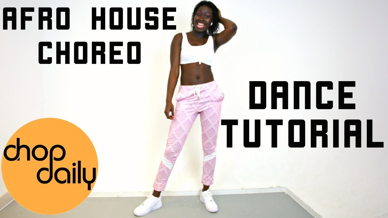 How To Dance Afro House from Angola 🇦🇴  (Tutorial) | Chop Daily