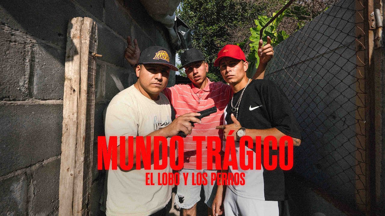 El Lobo & Los Perros - MUNDO TRÁGICO (Video Oficial)