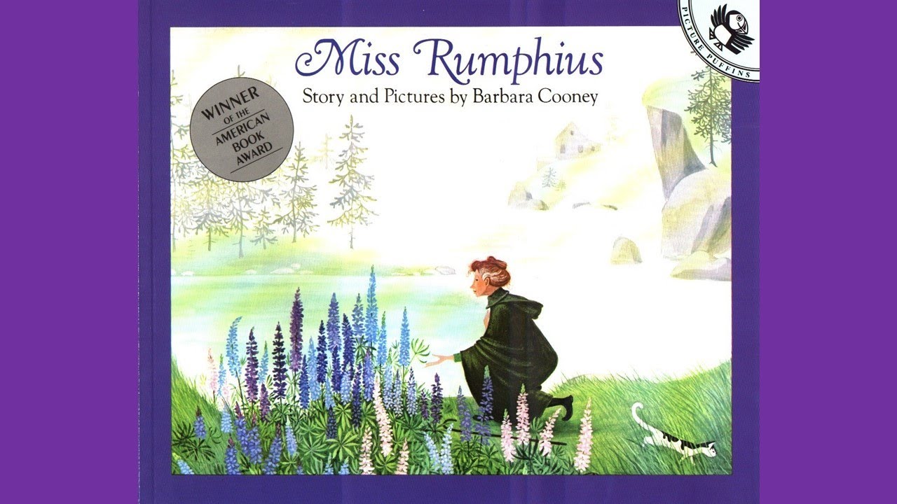 Miss Rumphius | Kids Read Aloud Books | Womens History Month Read Alouds | Classroom Read Alouds