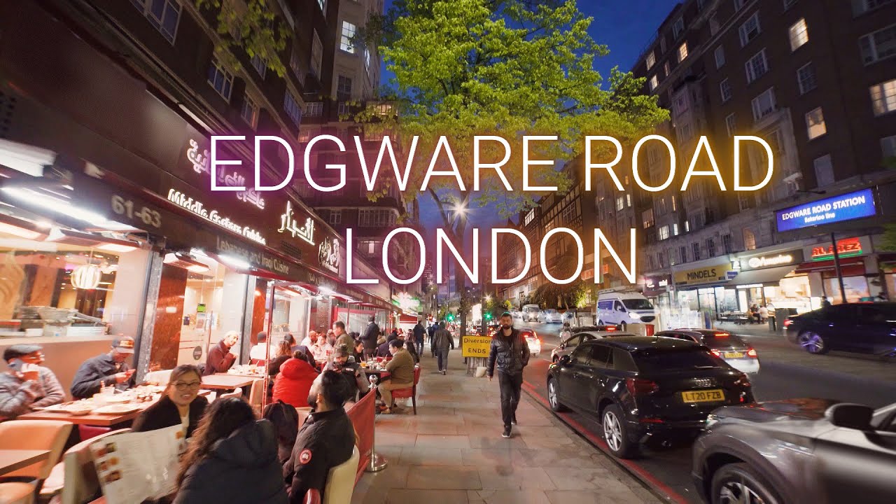 🇬🇧 Edgware Road | London | UK - 4K Walking Tour