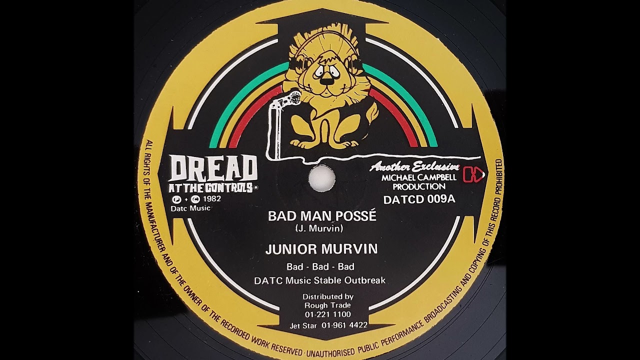 JUNIOR MURVIN - Bad Man Posse [1982]
