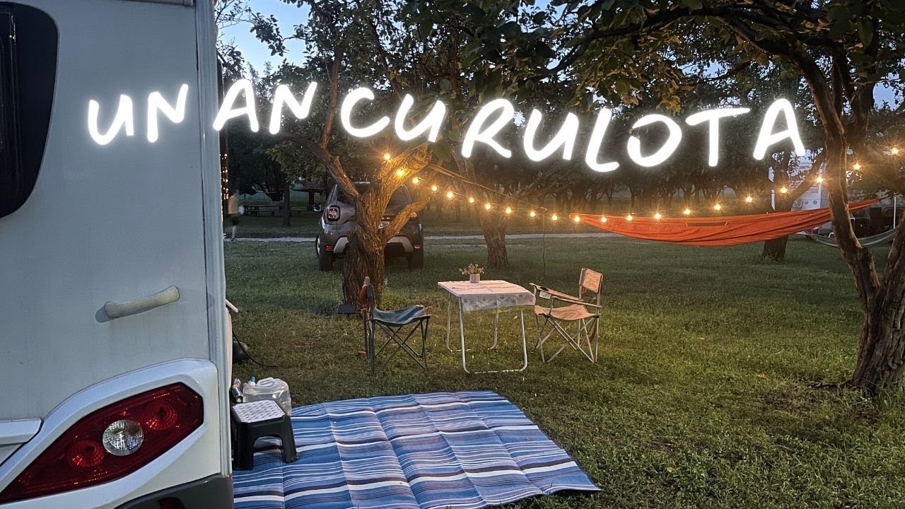 Cum a fost dupa un an cu rulota | Cat costa o rulota
