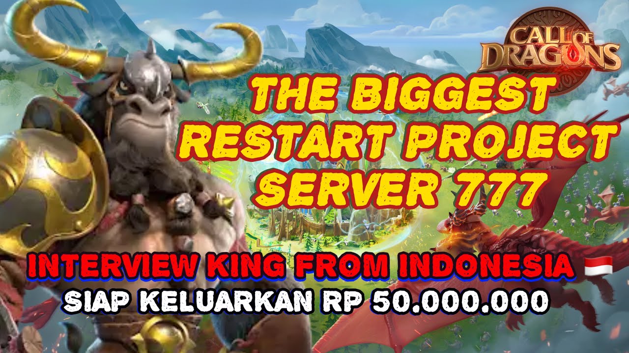 INTERVIEW THE BIGGEST RESTART PROJECT 777 & 778 IN CALL OF DRAGON WITH INDONESIAN WHALE KING DELI