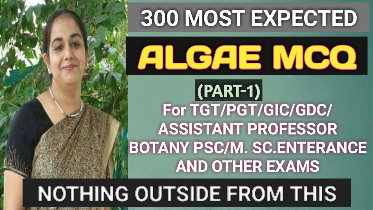 #BotanyMCQ // ALGAE MCQ FOR ALL COMPETITIVE EXAMS (PART-1)