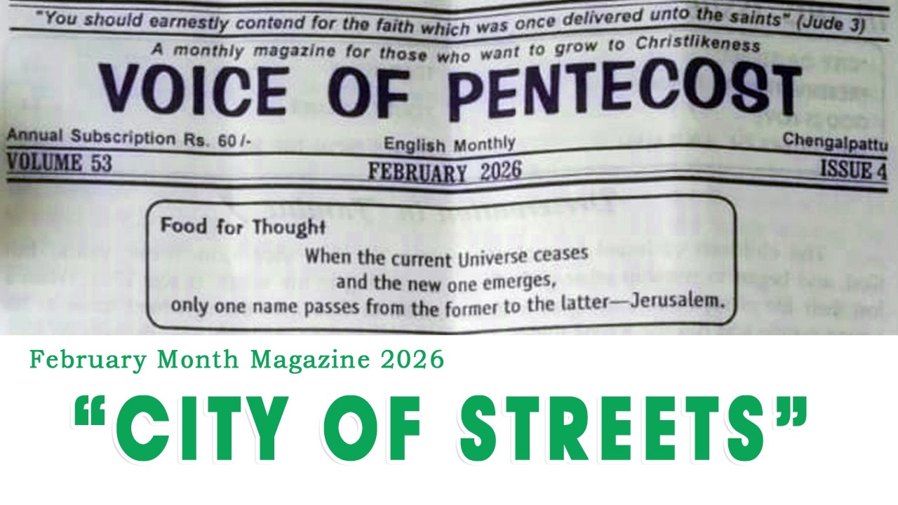 “City of Streets” | VOICE OF PENTECOST | FEB 2026 | TPM ENGLISH MAGAZINE