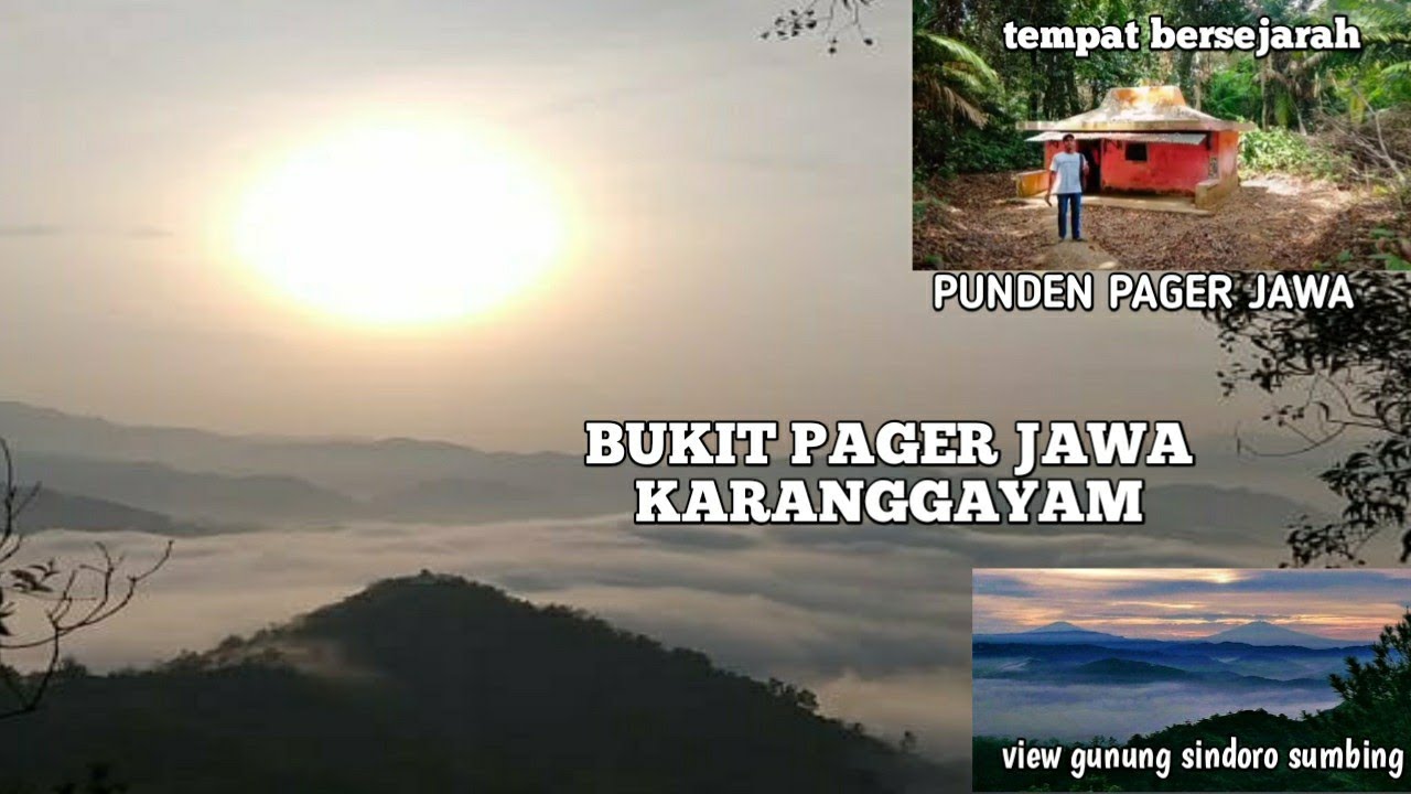 PESONA BUKIT PAGER JAWA KARANGGAYAM KEBUMEN || PUNDEN PAGER JAWA