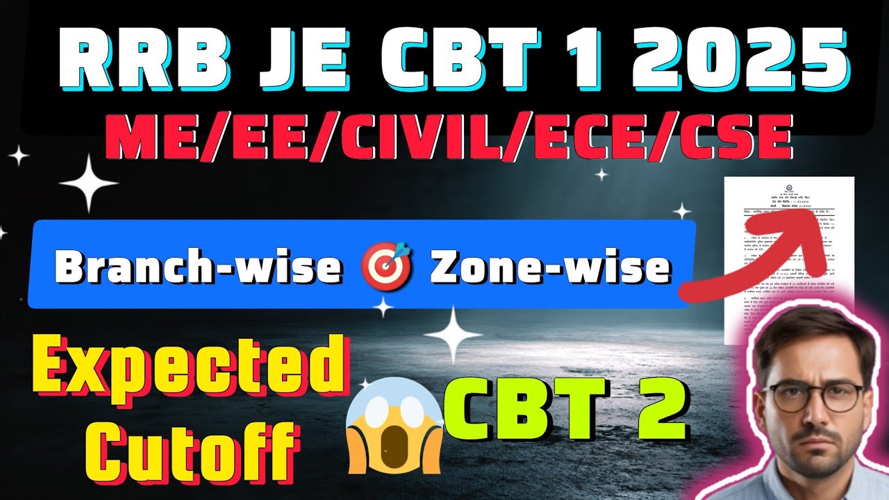 RRB JE 2025 RESULT DATE 🔴 ZONEWISE Expected Cut Off 2026 🎯 CBT 1 Safe Score & Category Wise Marks