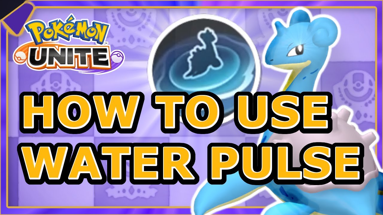 Master Guide to Water Pulse Lapras Pokemon Unite 👨‍🏫 