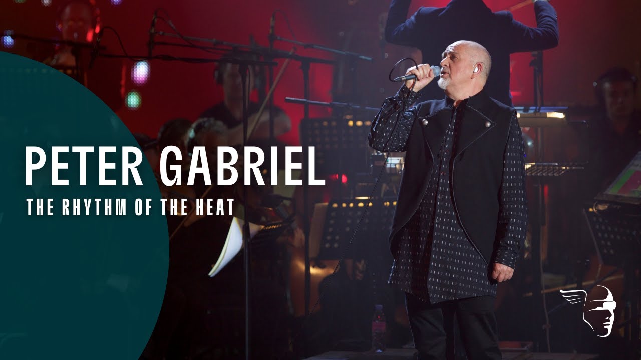 Peter Gabriel - The Rhythm Of The Heat (From 