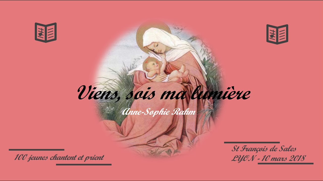 Viens, sois ma lumière ! - Anne-Sophie Rahm - Oh les chœurs !