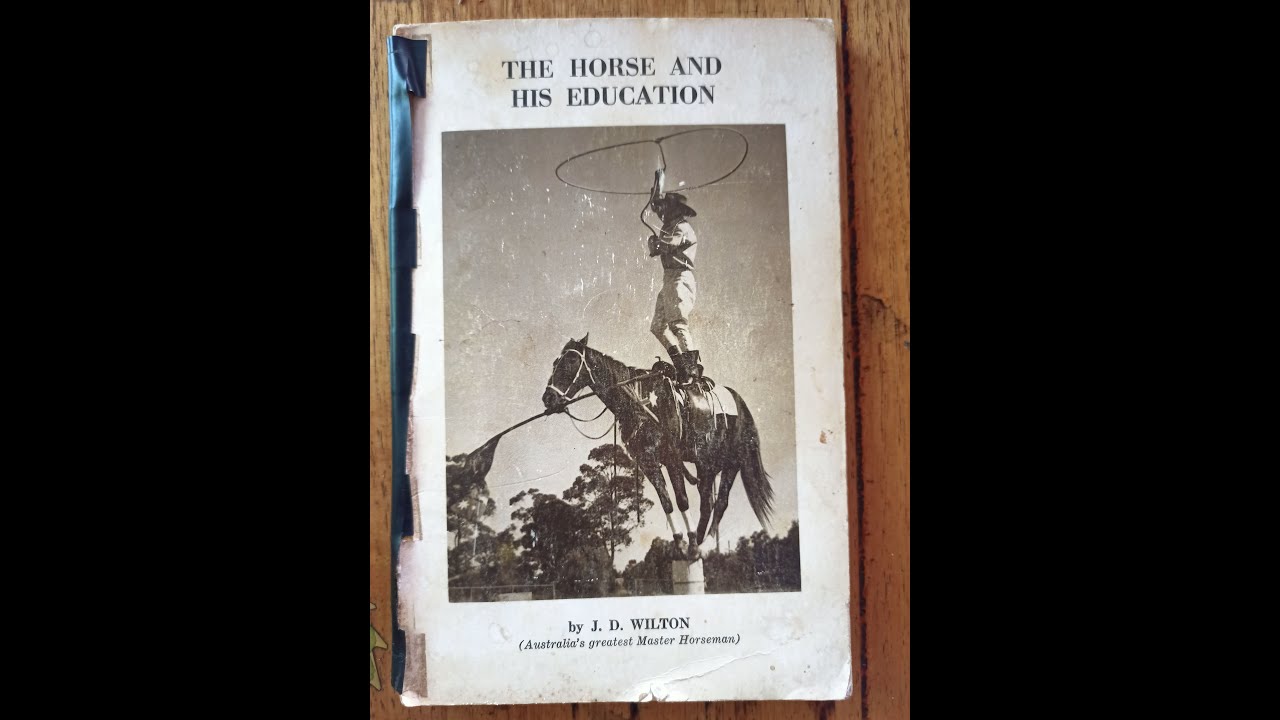 Jim Wilton - The Horse And His Education