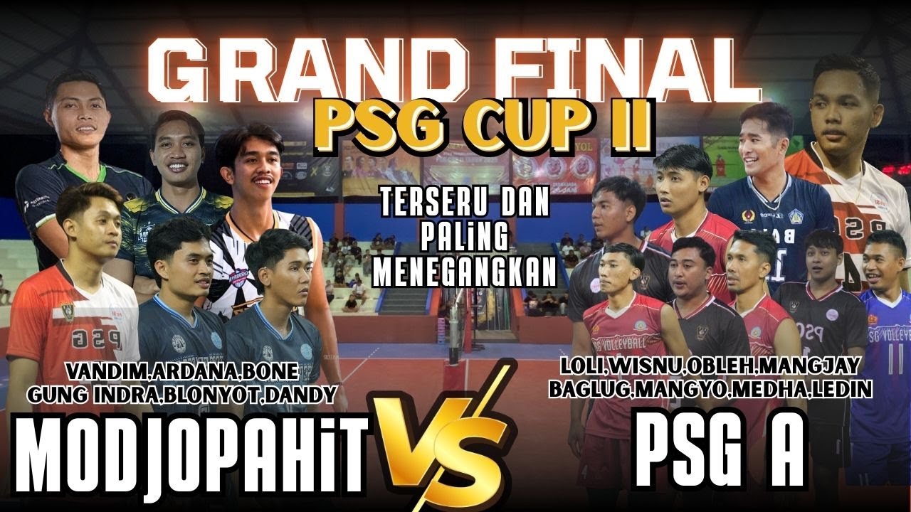 GRAND FINAL TERMEGAH PUTRA SIBANG GEDE BADUNG || PSG VS MODJOPAHIT || PSG CUP 2