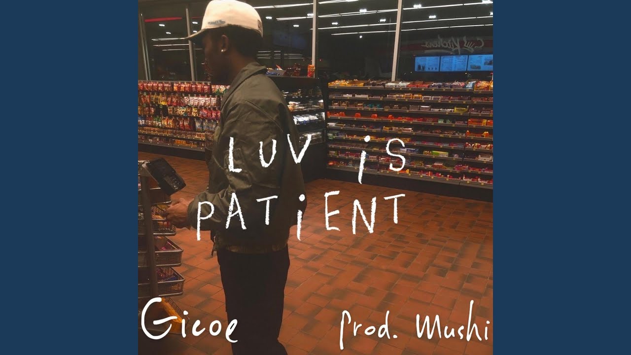 Luv is Patient