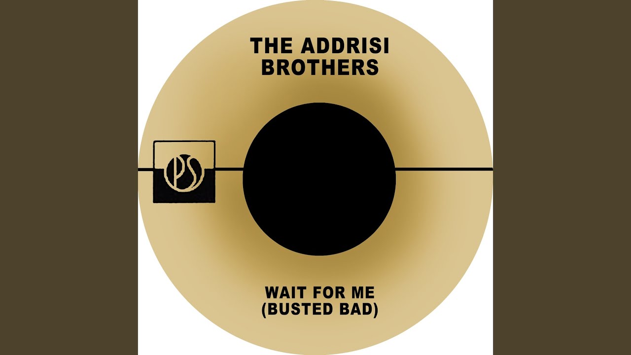 Wait for Me (Busted Bad)
