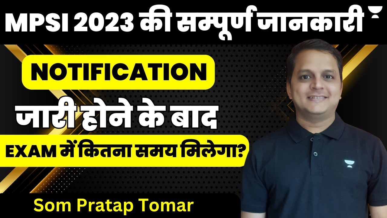 Complete information of Madhya Pradesh Sub Inspector 2023 | MPSI | Som Pratap Tomar