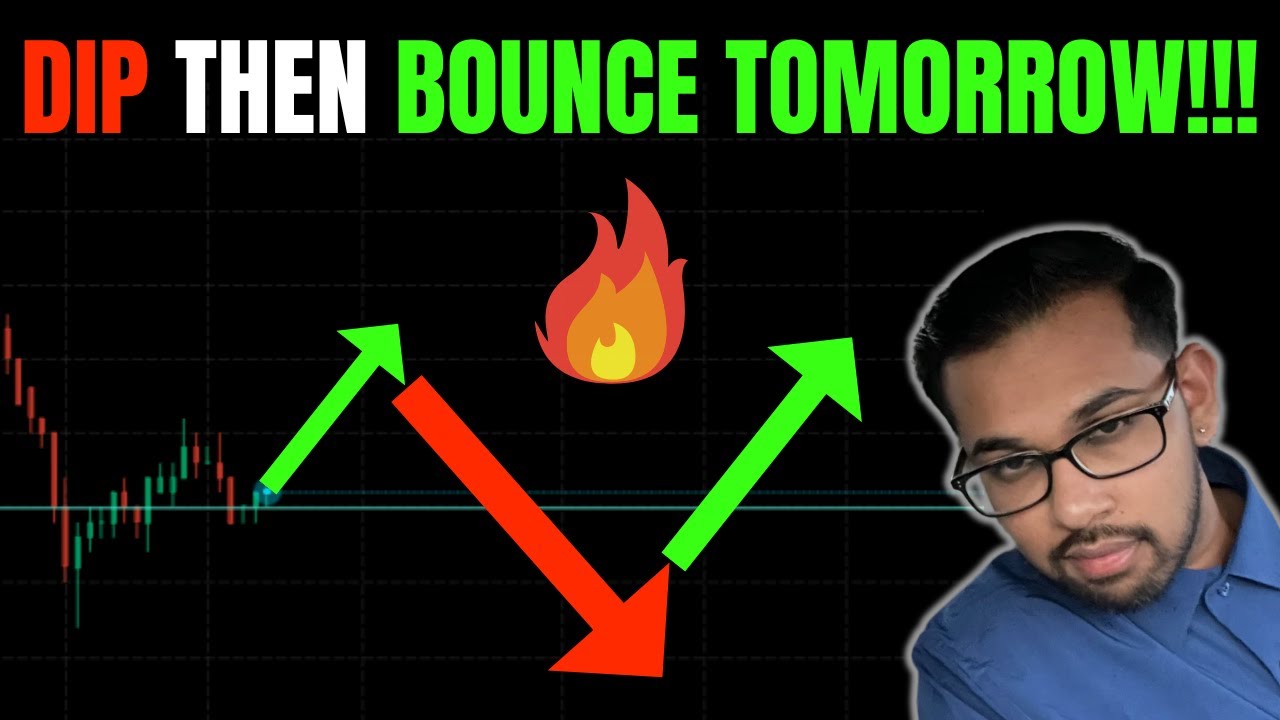 🔥 DIP THEN BOUNCE TOMORROW!!! SPY, QQQ, TSLA, ES, NVDA, NQ, AAPL, AMZN & BTC PREDICTIONS! 🚀