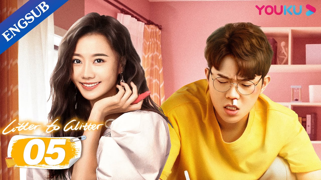 [Litter To Glitter] EP5 | Romcom Drama | Wang Yanlin/Cheng Xiaomeng/Xiong Ziqi/Li Jiaqi | YOUKU