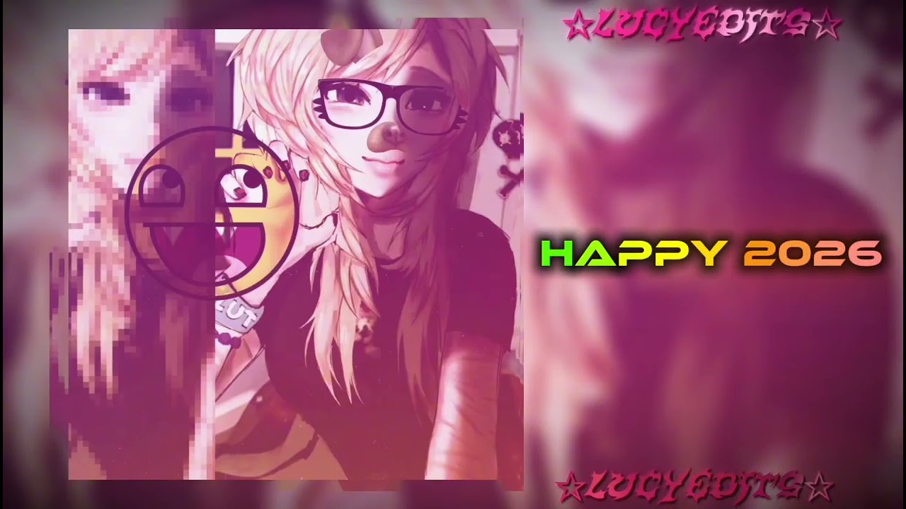 Happy/celebrate edit audios bc it&rsquo;s 2026!! +TIMESTAMPS ||LucyEdits||