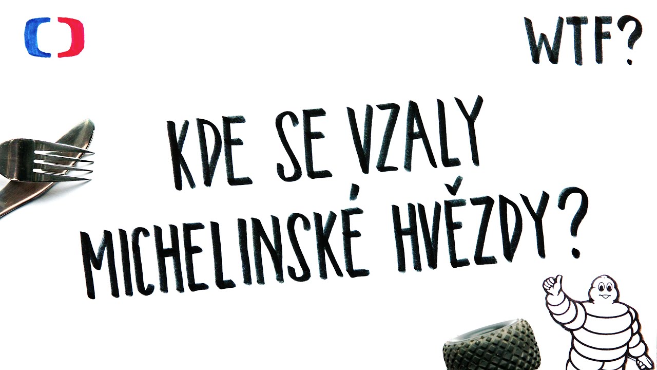 Kde se vzal Michelinský průvodce? | What the Fact?