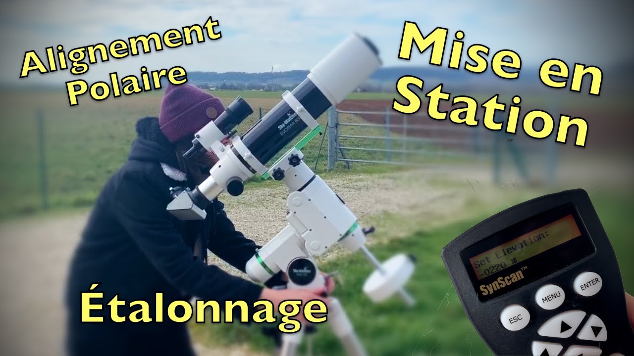 Régler son Télescope GoTo en 5 ÉTAPES (Étalonnage Synscan, Installation...)