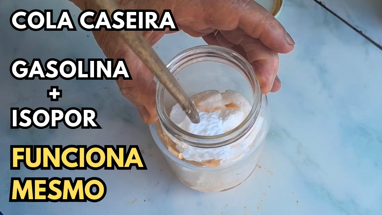 COMO FAZER COLA CASEIRA DE GASOLINA COM ISOPOR