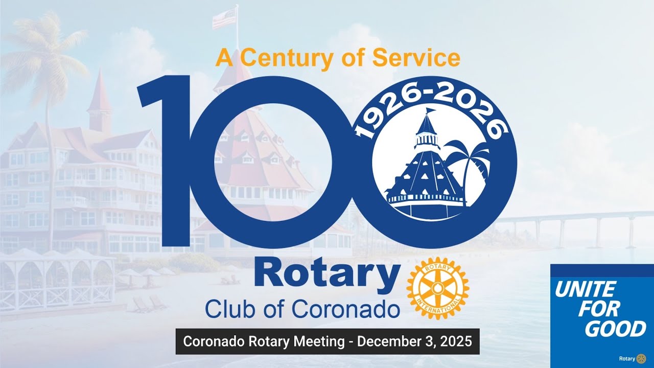 Coronado Rotary Meeting - December 3, 2025