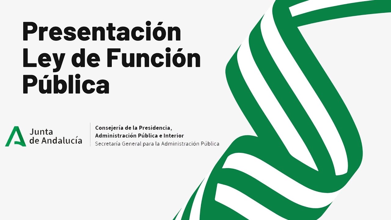 Presentación General del Anteproyecto de Ley de Función Pública