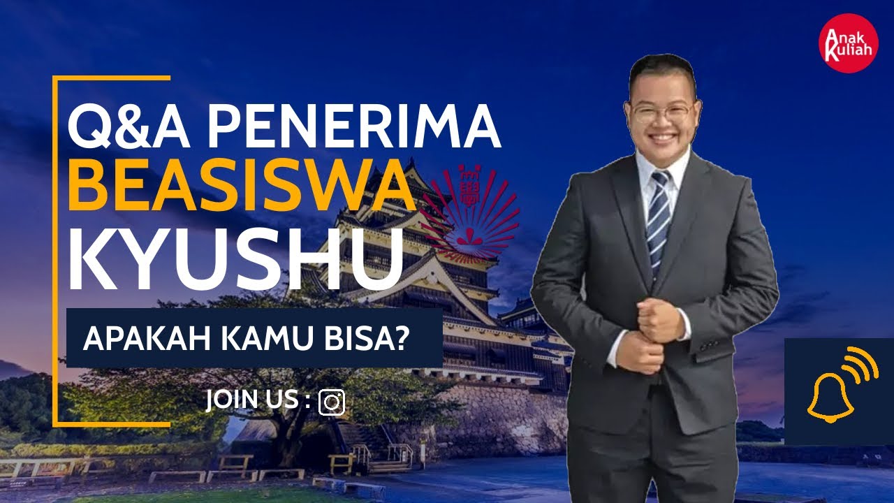 EP1: Q&A DENGAN PENERIMA BEASISWA KYUSHU UNIVERSITY! PART 1 | JAPAN