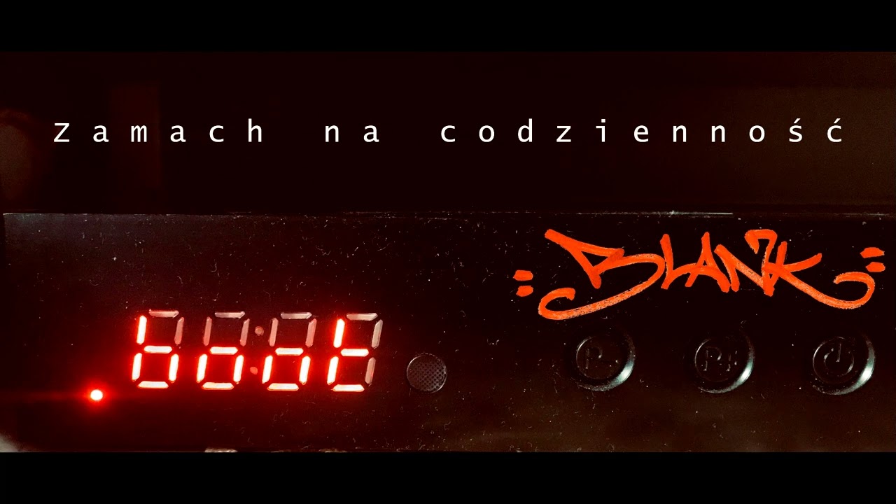 blank - „Zamach na codzienność” (prod. blank)